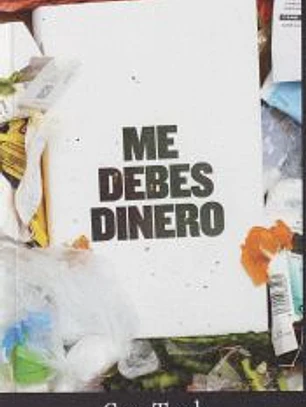 Me debes dinero