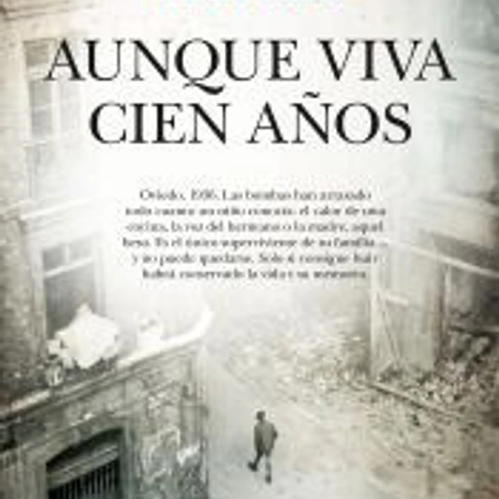 Aunque viva cien años 1