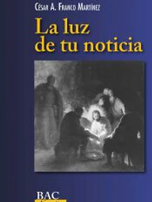 LUZ DE TU NOTICIA, LA
