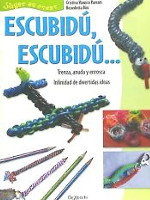 ESCUBIDU, ESCUBIDU...
