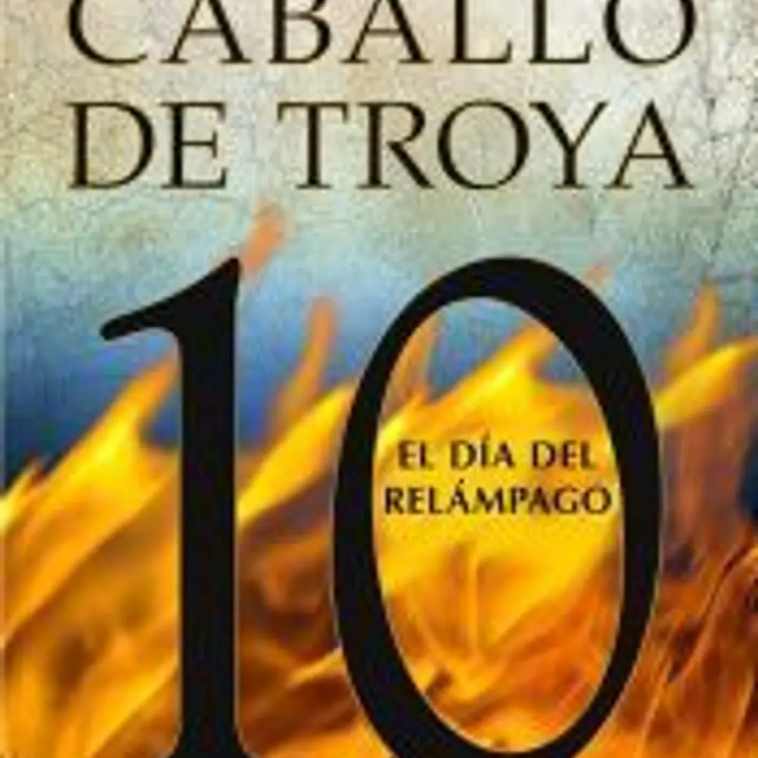 El día del relámpago. Caballo de Troya 10 1
