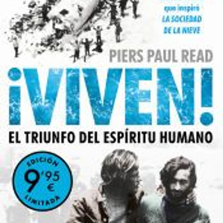 ¡Viven! El triunfo del espíritu humano (Campaña de verano edición limitada) 1