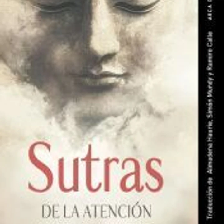 Sutras de la Atención y del Diamante 1