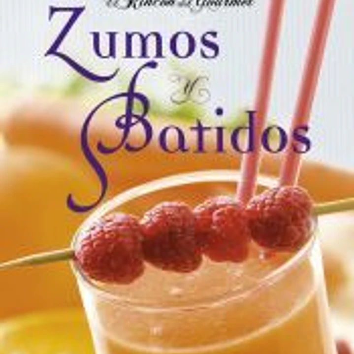 El Rincón Del Gourmet. Zumos y batidos 1