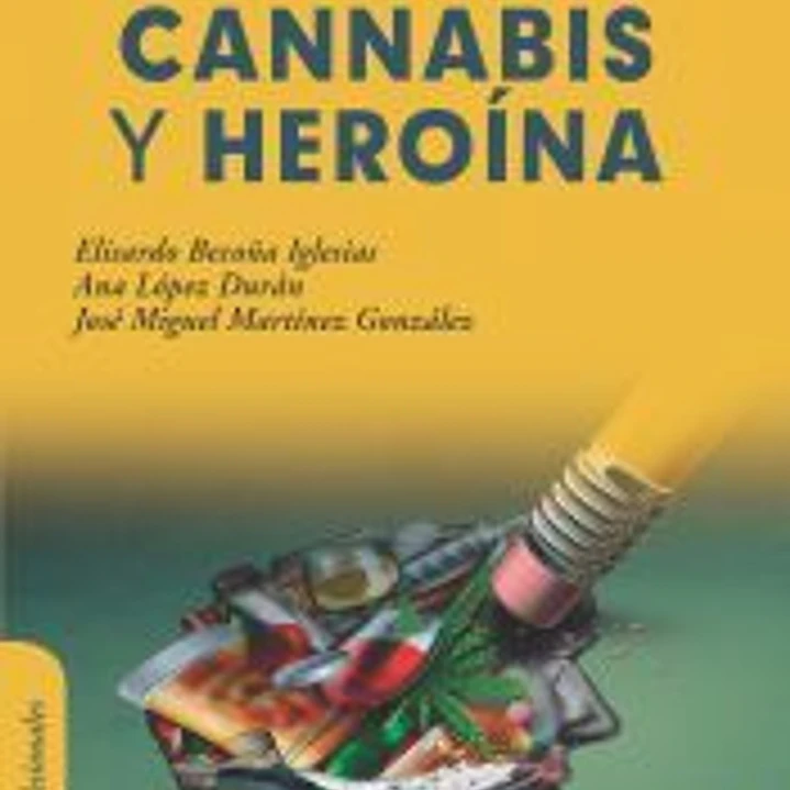 Cocaína, cannabis y heroína 1