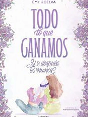 Todo lo que ganamos