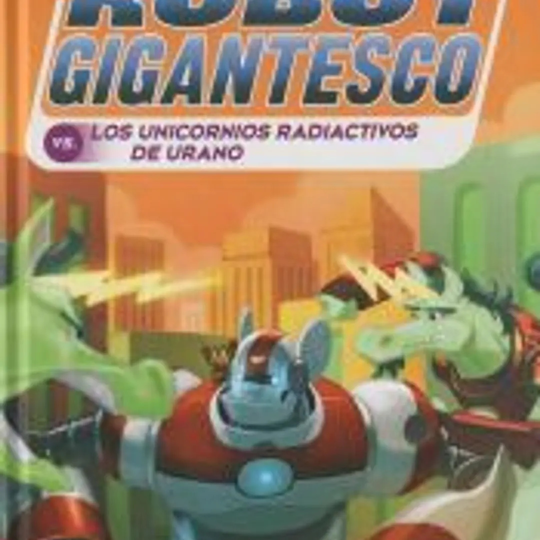 Sito Kesito y su robot gigantesco contra los univornios radiactivos de Urano 1