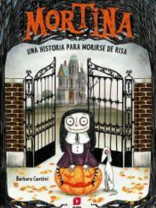 Mortina 1: Una historia para morirse de risa