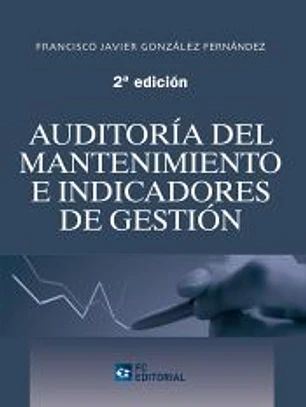 Auditoría del mantenimiento e indicadores de gestión