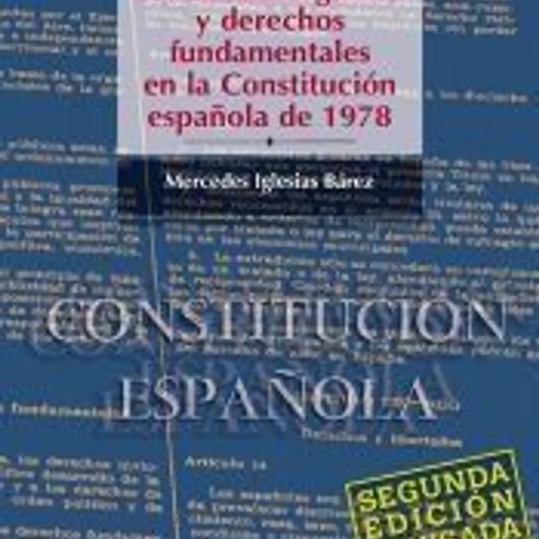 Estrúctura orgánica y derechos fundamentales en la Constitución española de 1978 1