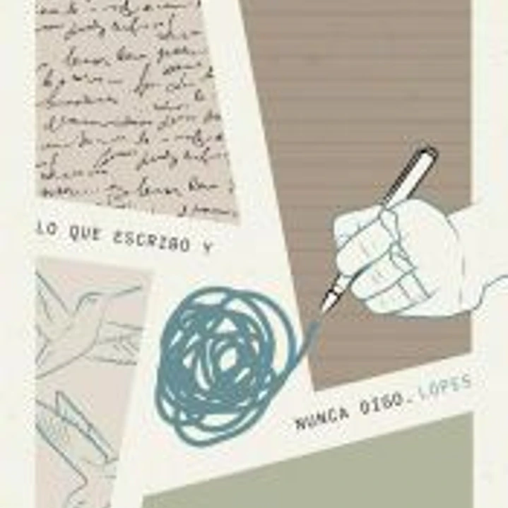 Lo que escribo y nunca digo 1