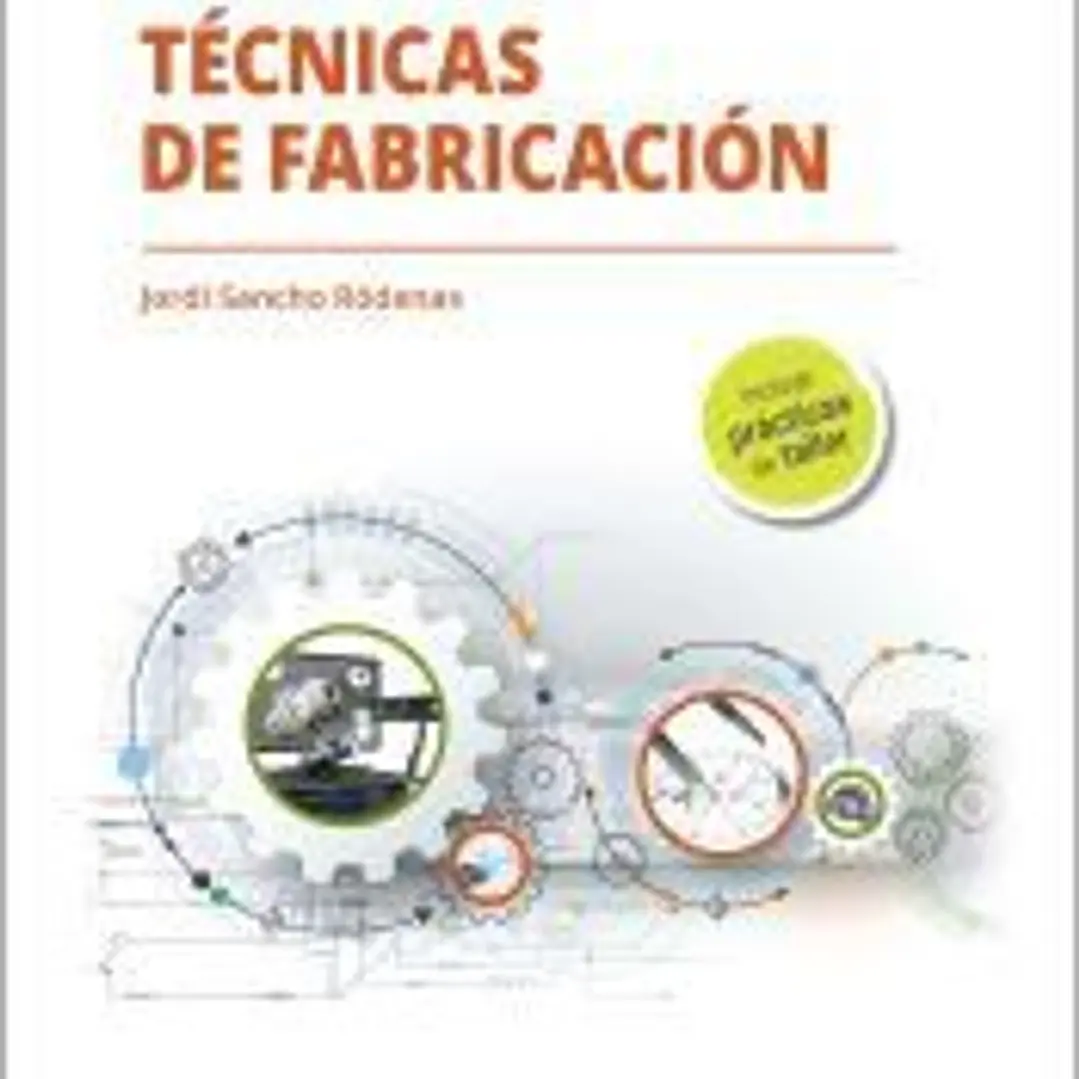 Técnicas de fabricación 1
