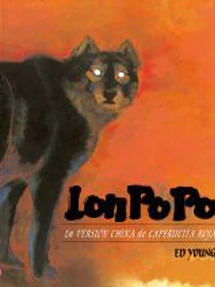 Lon Po Po: La Versión China de Caperucita Roja
