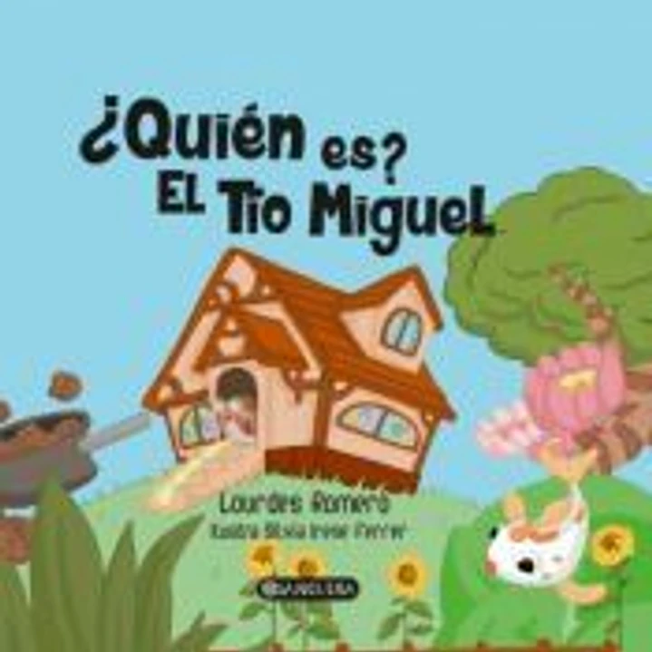 Quién es el tio Miguel 1