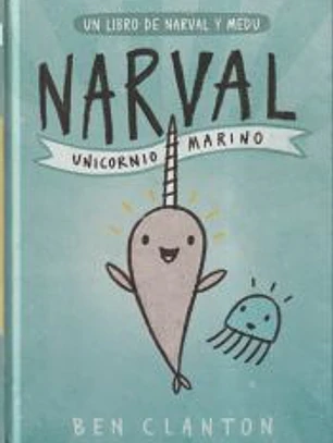 Narval. Unicornio Marino