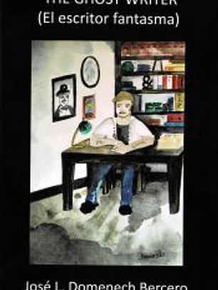 THE GHOST WRITER: (El escritorio fantasma)