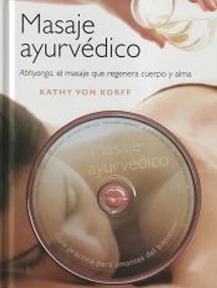 MASAJE AYURVEDICO (INCLUYE DVD)