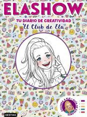Elashow. Mi diario de creatividad