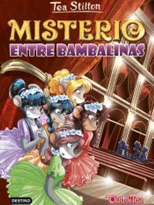 Tea Stilton 14. Misterio entre bambalinas