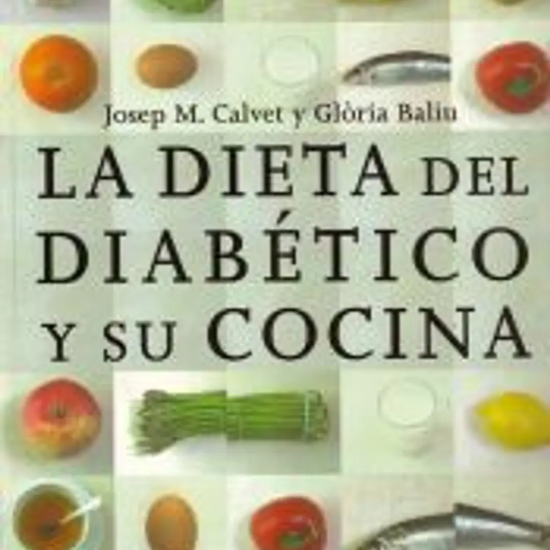 La dieta del diabético y su cocina - 4ª edición 1