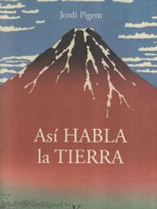 Así habla la Tierra