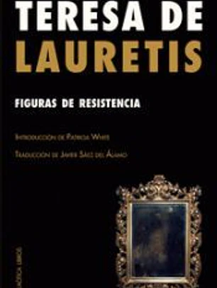 FIGURAS DE RESISTENCIA: Ensayos sobre teoría feminista