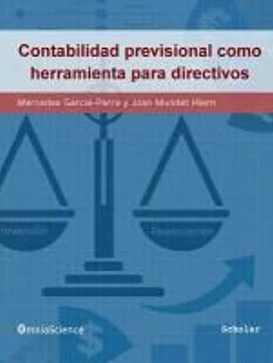 La contabilidad previsional como herramienta para directivos