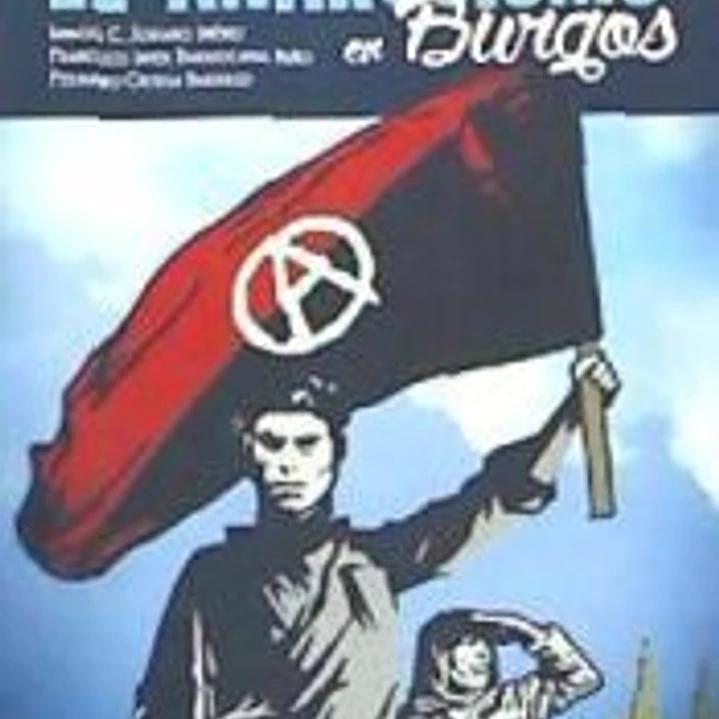 El anarquismo en Burgos 1