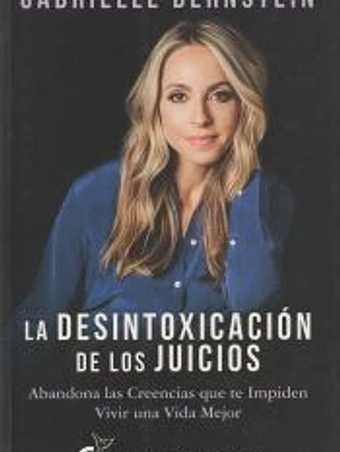 La desintoxicación de los juicios