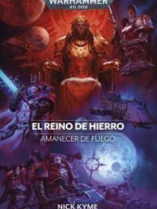 Amanecer de fuego nº 05 El reino de hierro
