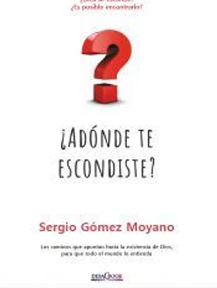 ¿A dónde te escondiste?