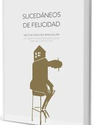 Sucedaneos de felicidad