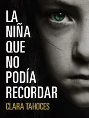 La niña que no podía recordar