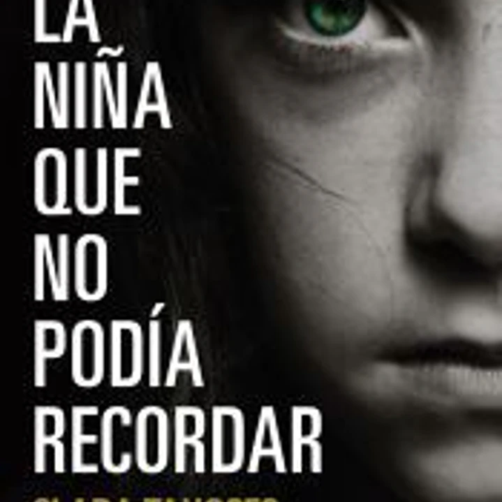 La niña que no podía recordar 1