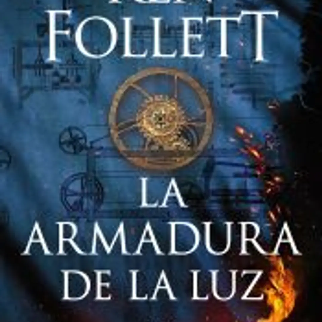 La armadura de la luz (Saga Los pilares de la Tierra 4) 1
