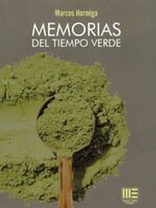 Memorias del tiempo verde