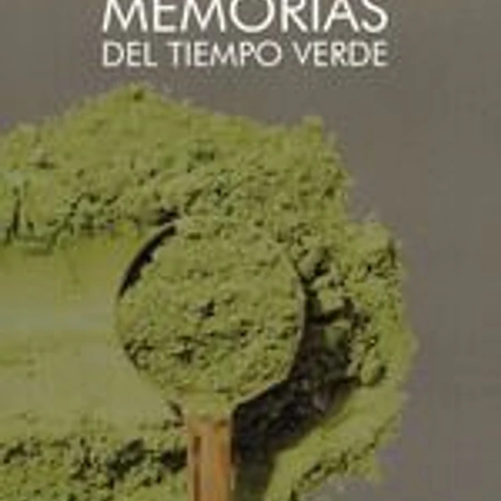Memorias del tiempo verde 1