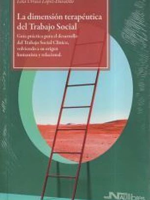 La dimensión terapéutica del Trabajo Social
