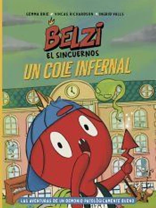 Belzi el sincuernos - Un cole infernal