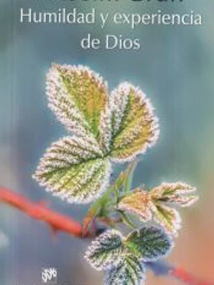 Humildad y experiencia de Dios