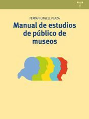 Manual de estudios de público de museos