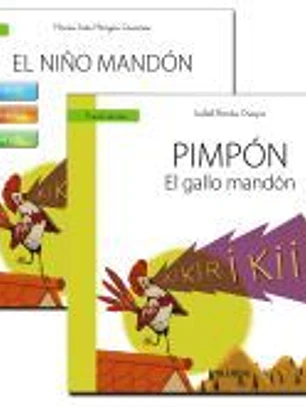 Guía: El niño mandón + Cuento: Pimpón, el gallo mandón