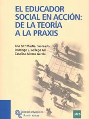 El educador social en acción: de la teoría a la praxis