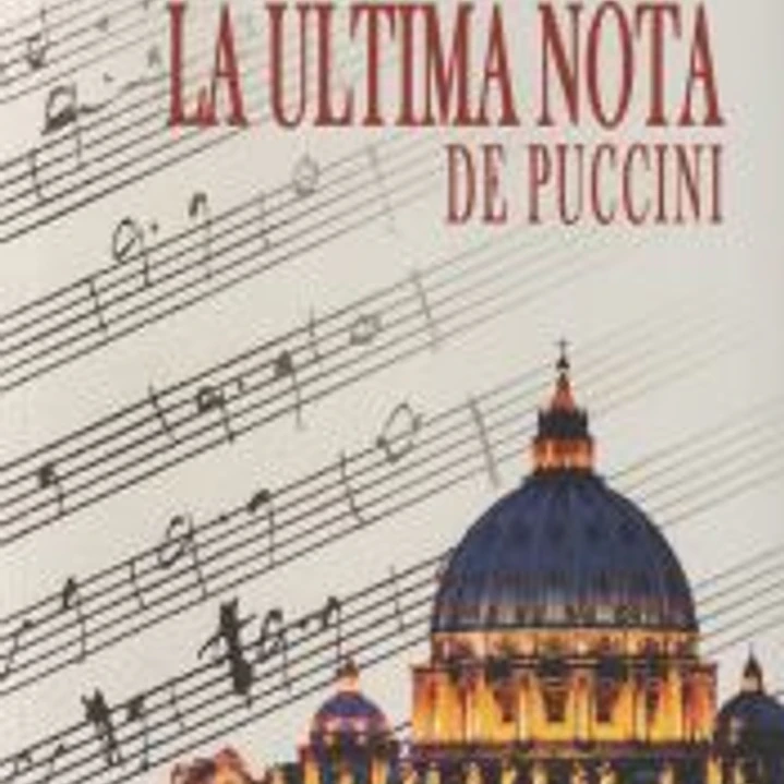 ULTIMA NOTA DE PUCCINI, LA 1