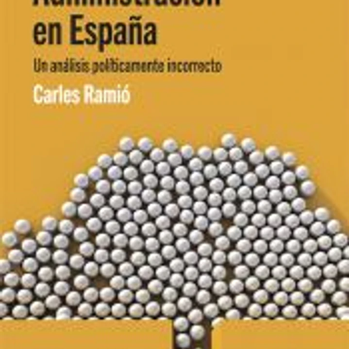 El colapso de la Administración en España 1
