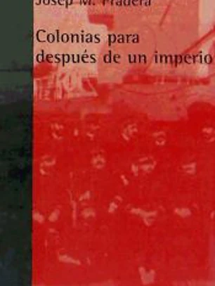 COLONIAS PARA DESPUES DE UN IMPERIO