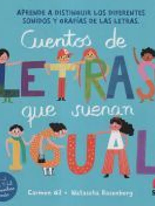 CDL. Cuentos de letras que suenan igual