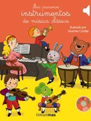 Mis primeros instrumentos de música clásica