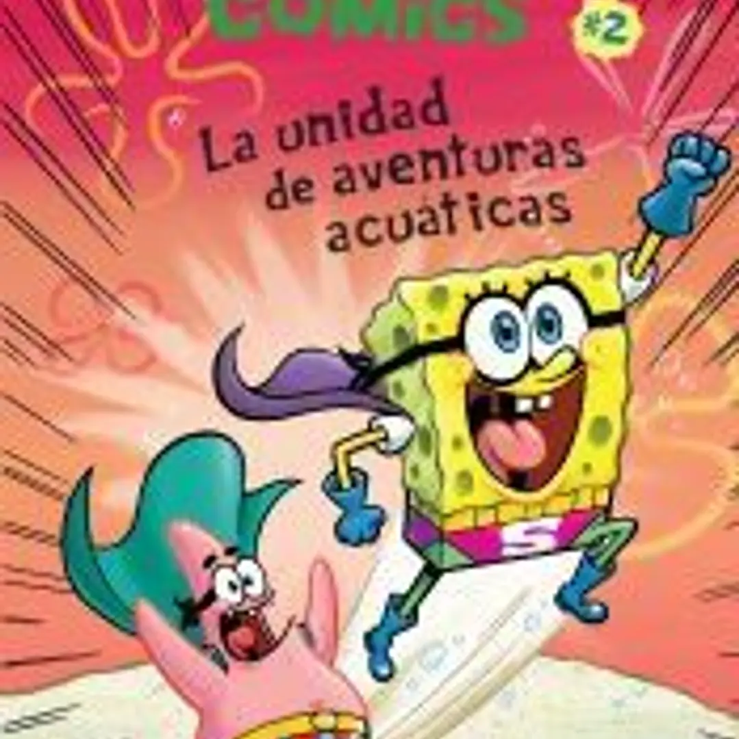 Bob Esponja. La unidad de aventuras acuáticas 1