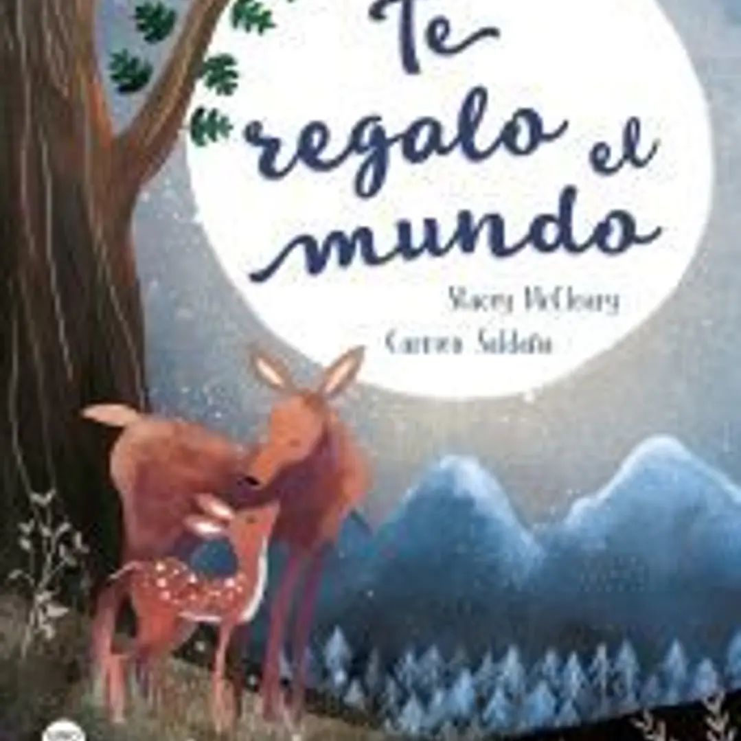 Te regalo el mundo 1